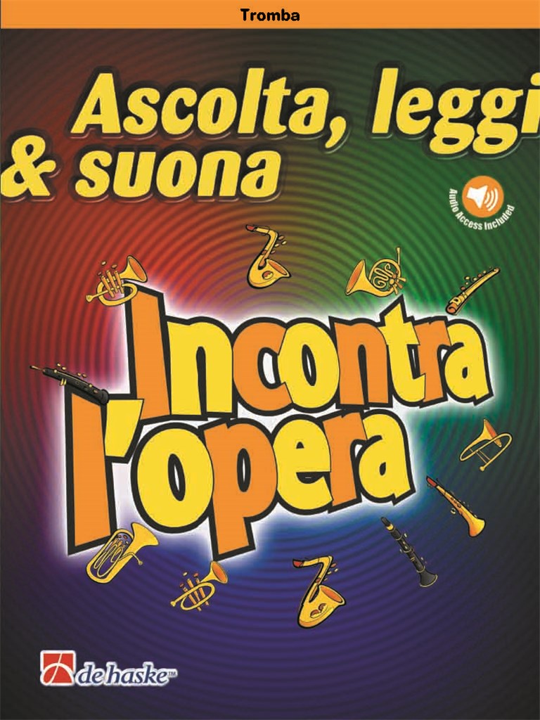 Ascolta, leggi & suona - Incontra l'opera